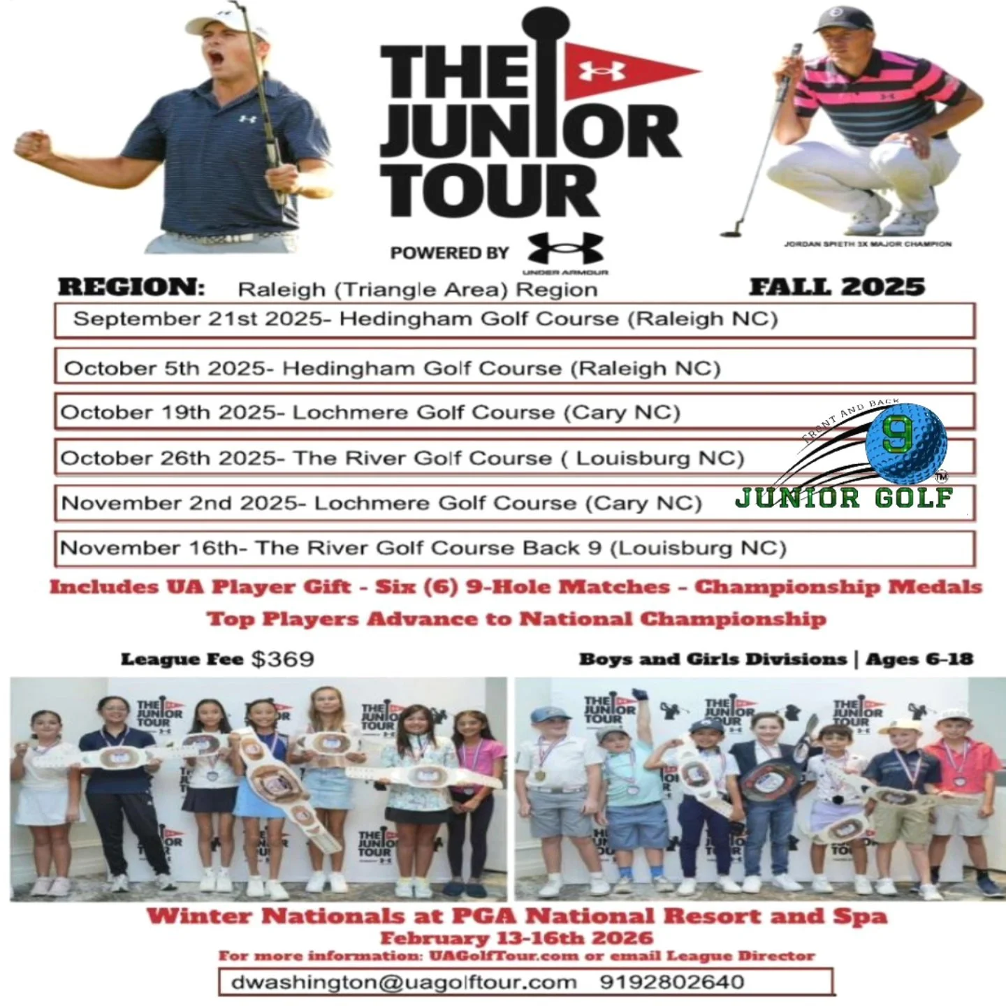 Registration for The Upcoming Fall&nbsp;2025 Jr Tour Powered by Under Armour is now open. The Fall&nbsp;2025 season will officially start September 21st, 2025, at Hedingham Golf Course (Raleigh, NC). The Winter National&nbsp;Championship will be held