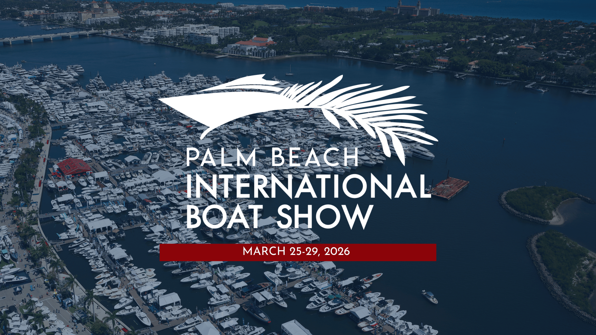 PALM BEACH BOAT SHOW 2026