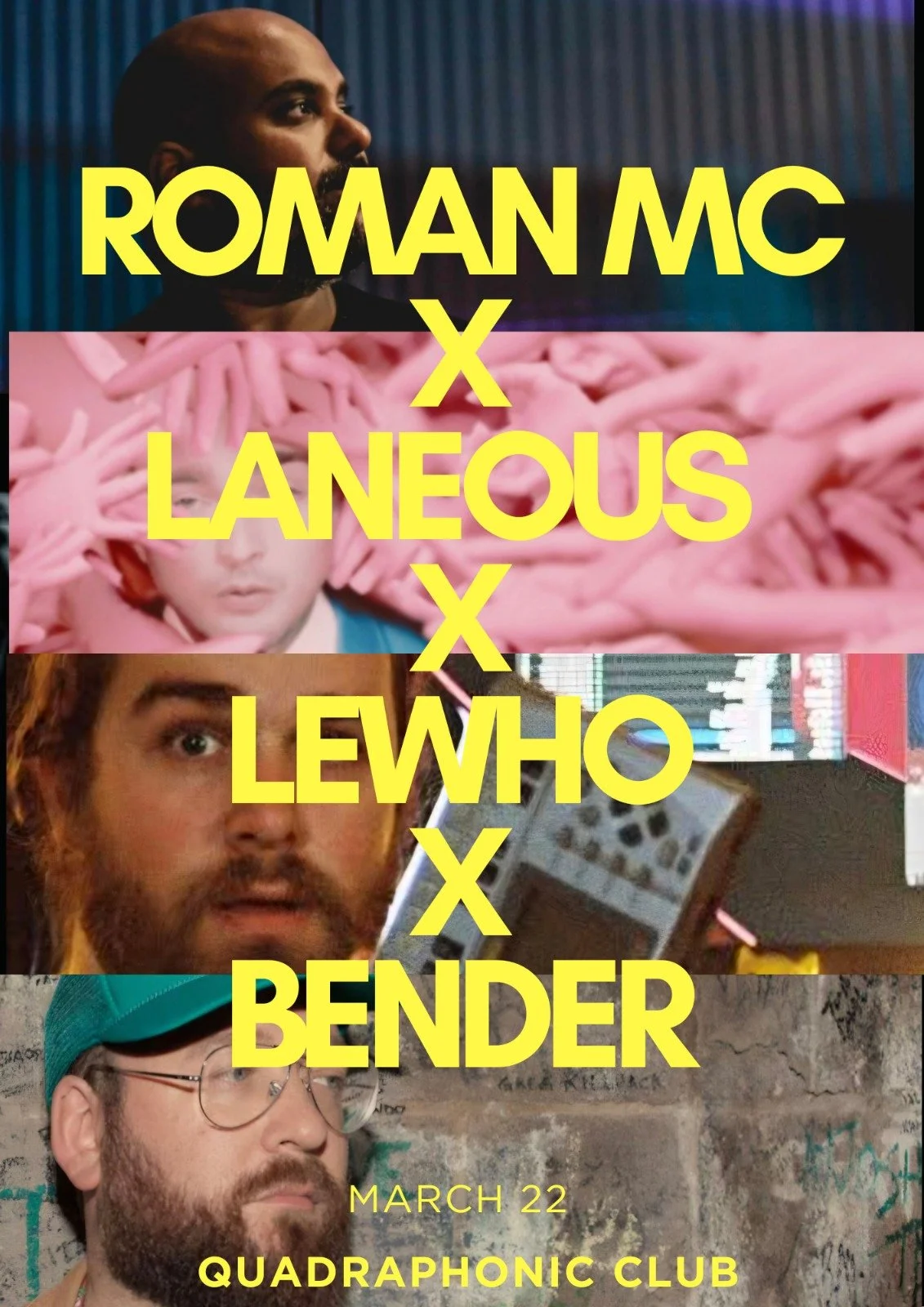 Roman MC x Laneous x Lewho x Bender