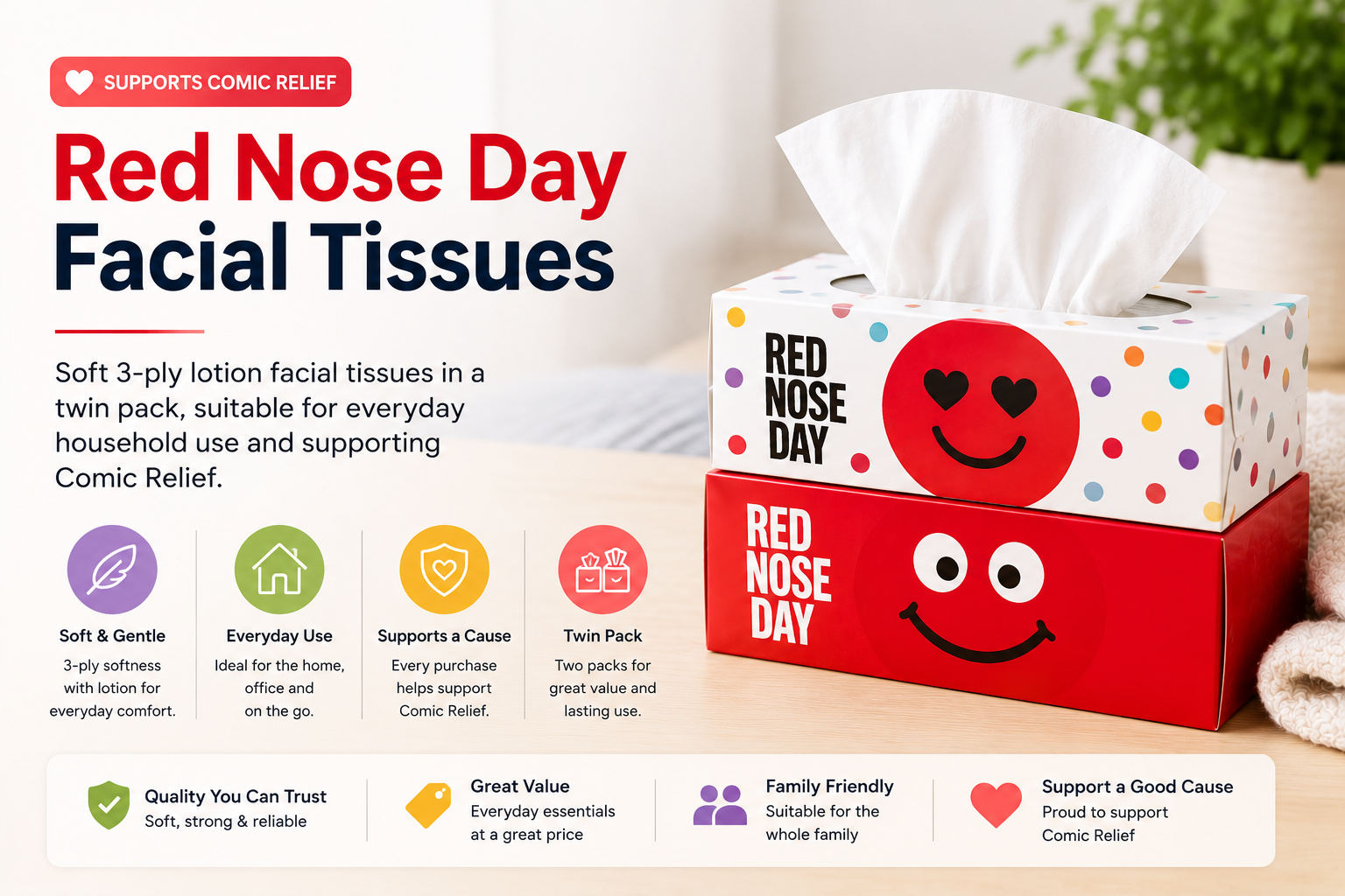 A box of tissues with packaging featuring Red Nose Day branding, including red and white boxes with smiley faces and colorful dots on a wooden surface, with a potted plant in the background.