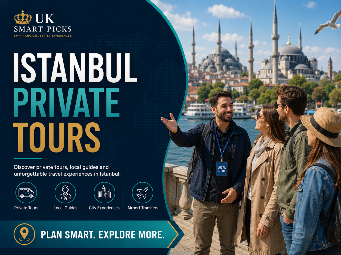 A promotional poster for private Istanbul tours featuring a photo of a group of tourists listening to their guide with the Hagia Sophia in the background, including icons for tour types and slogan.