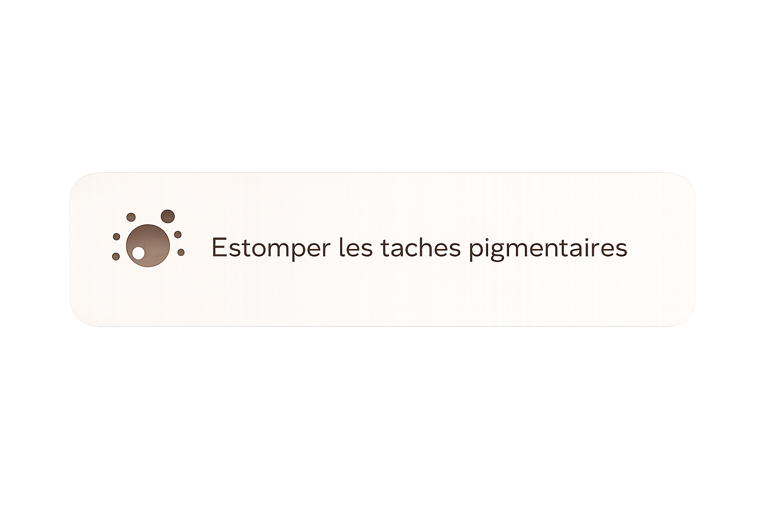 Icône de taches pigmentaires avec un texte en français : "Estomper les taches pigmentaires".