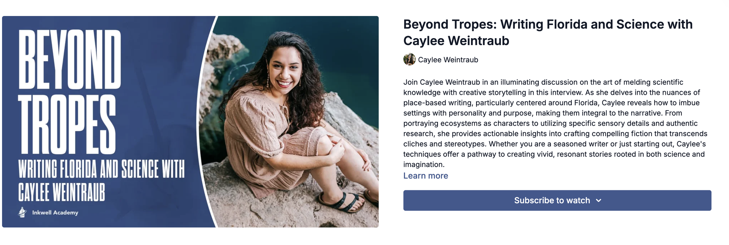 Promotional banner for Beyond Tropes: Writing Florida and Science with Caylee Weintraub, featuring a smiling woman sitting on rocks near water, with the title and description of the event.