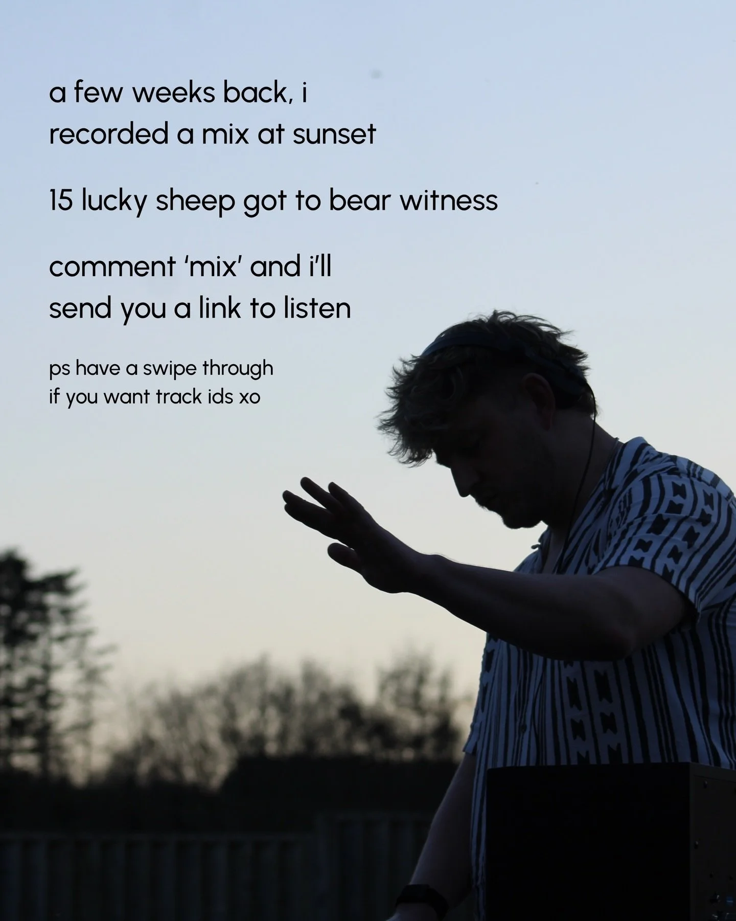 a few weeks back, i drove to a mate&rsquo;s house, set up my decks, and played for an hour while the sun went down

there&rsquo;s something magic about playing outdoors, especially at sunset

there are some bangers in there - including something of m