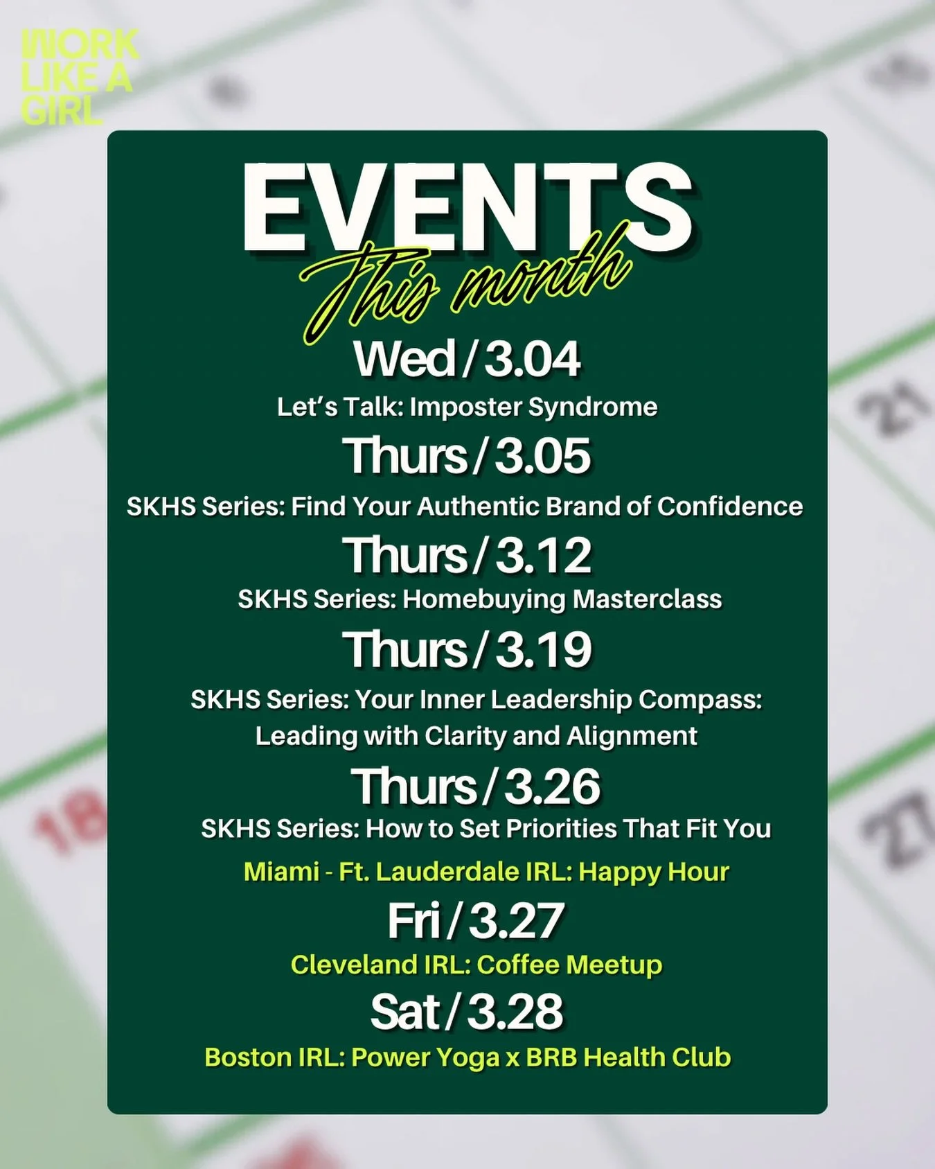 We&rsquo;ve got a busy month ahead @worklikeagirl &mdash; here&rsquo;s what&rsquo;s on the agenda 👀🙌🗓️

Join the conversation on Slack so you don&rsquo;t miss a thing! 💖 #WorkLikeAGirl

🔗 links in bio to register for everything!