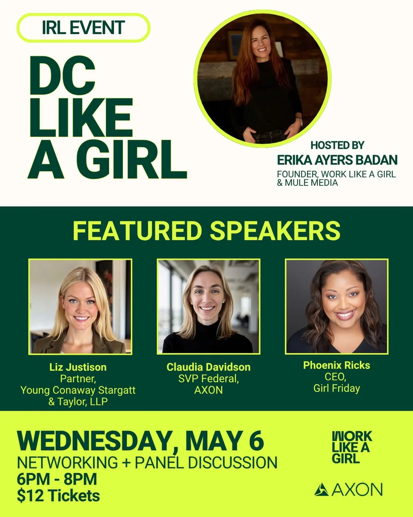 📣 DC Like A Girl Speaker Announcement!

✨ Join @erika for happy hour and a panel discussion at the DC Axon office on May 6th for an evening of real talk with women who&rsquo;ve built careers in some of the most competitive &mdash; and male-dominated