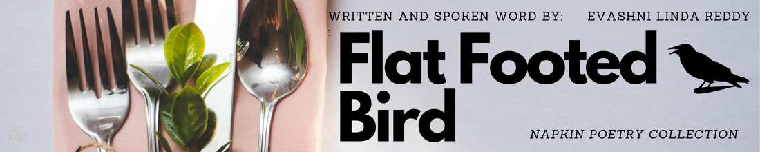 FLAT FOOTED BIRD NAPKIN POETRY COLLECTION.png