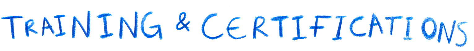 Text that reads "TRAINING & CERTIFICATIONS" in blue handwritten font on a black background.