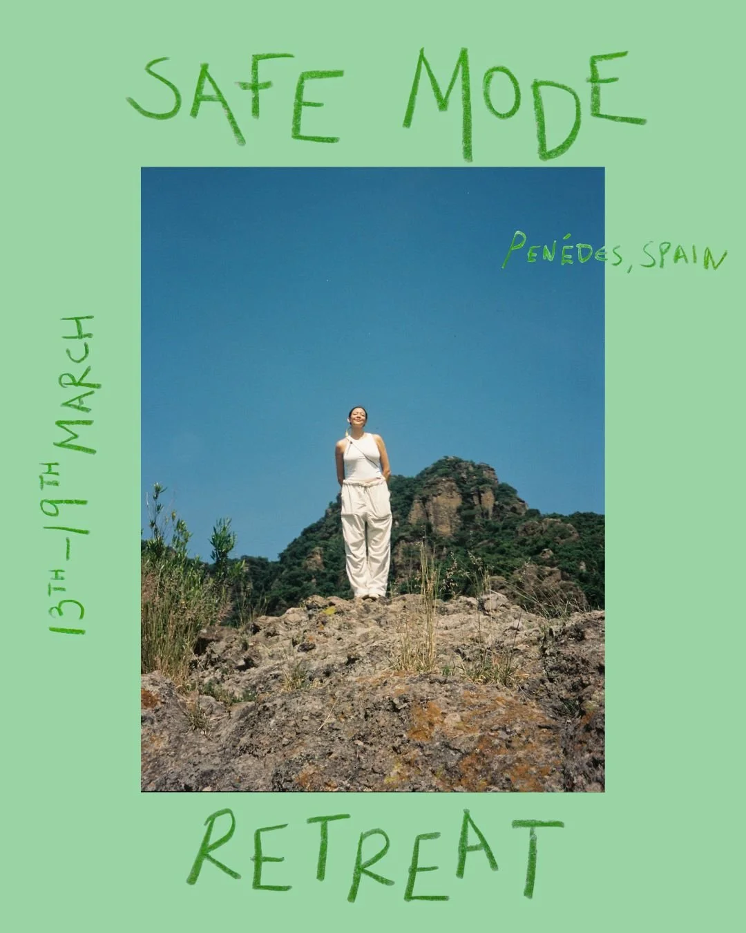 A woman standing on rocks on a mountain during a retreat in Penés, Spain, with clear blue sky and greenery in the background, promotional text about a safe mode retreat from March 13th to 19th.