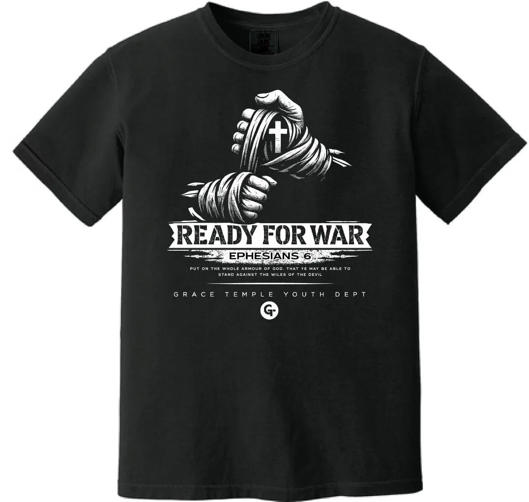 READY FOR WAR TEES ARE AVAILABLE.