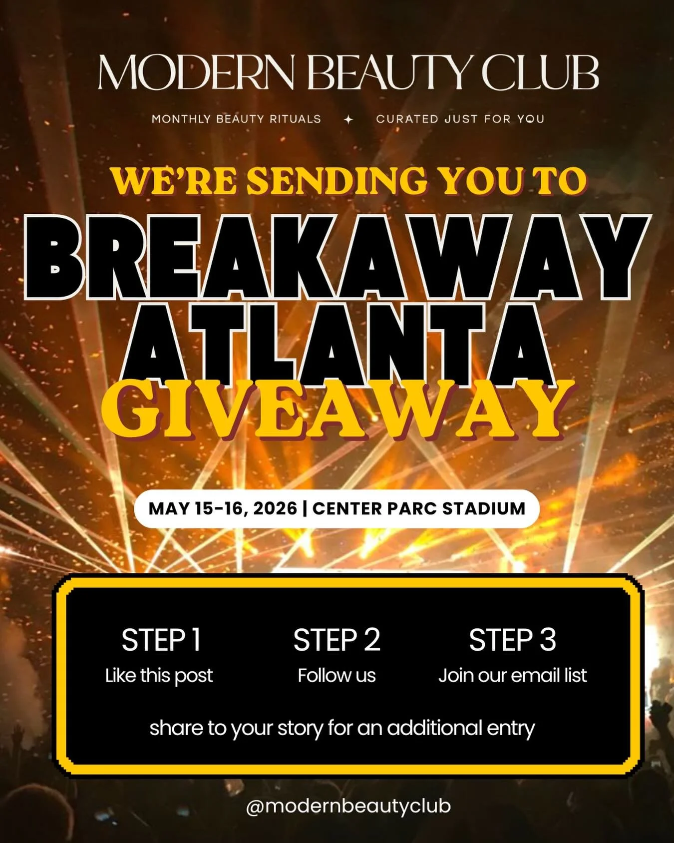 ATL, this one&rsquo;s for you.

We&rsquo;re giving away 2 tickets to Breakaway Atlanta, May 15 and 16 at Center Parc Stadium, and we want to send YOU.

To enter:
	1	Like this post
	2	Follow @modernbeautyclub
	3	Join our email list (link in bio)
	4	Sh