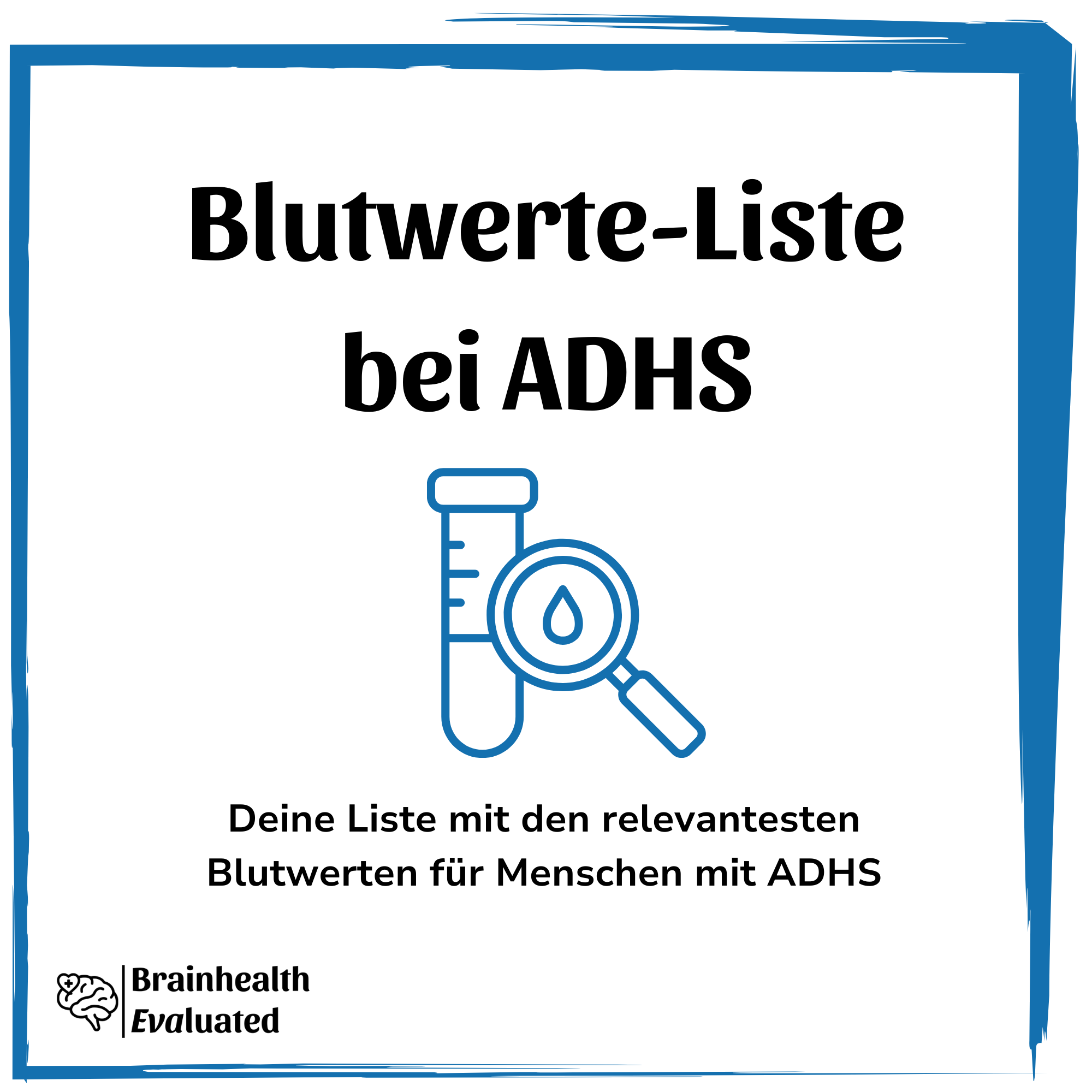 Blutwerte-Liste bei ADHS