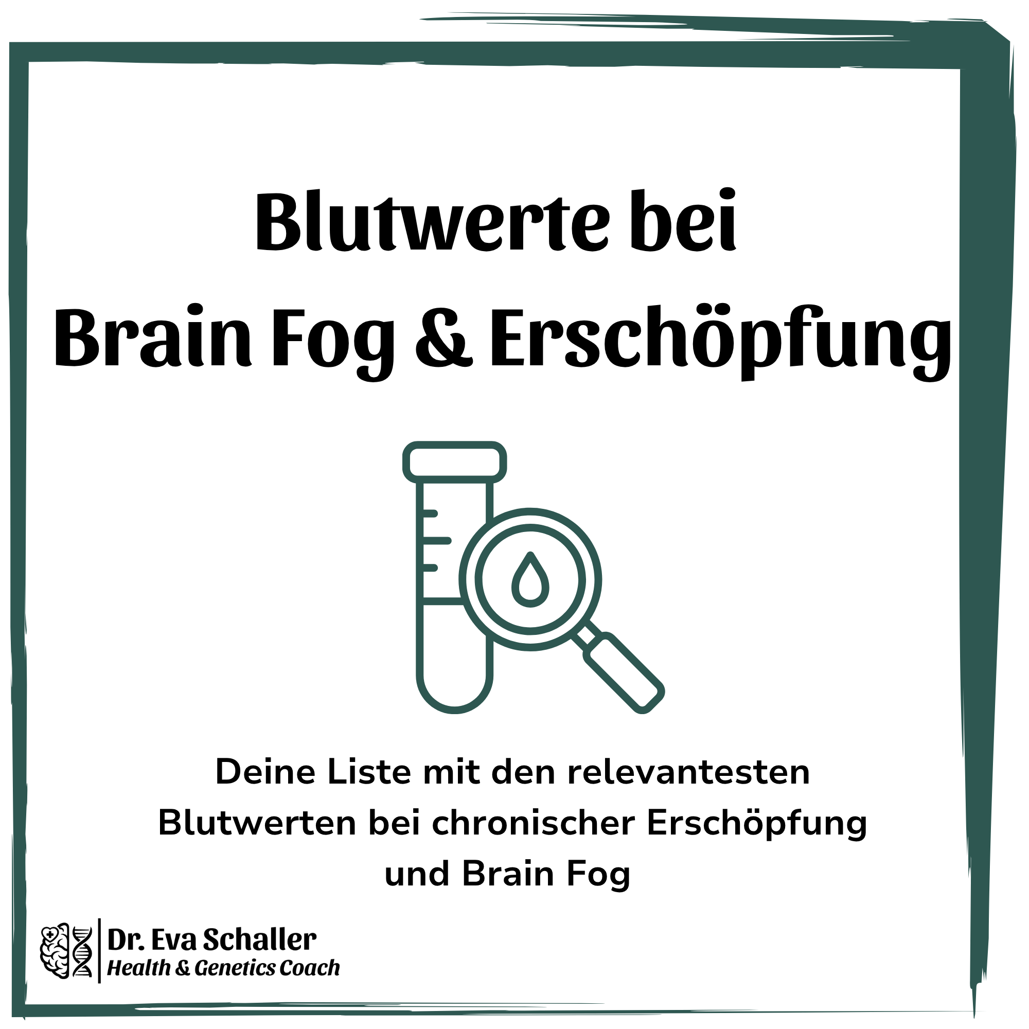 Blutwerte-Liste Brain Fog & Erschöpfung