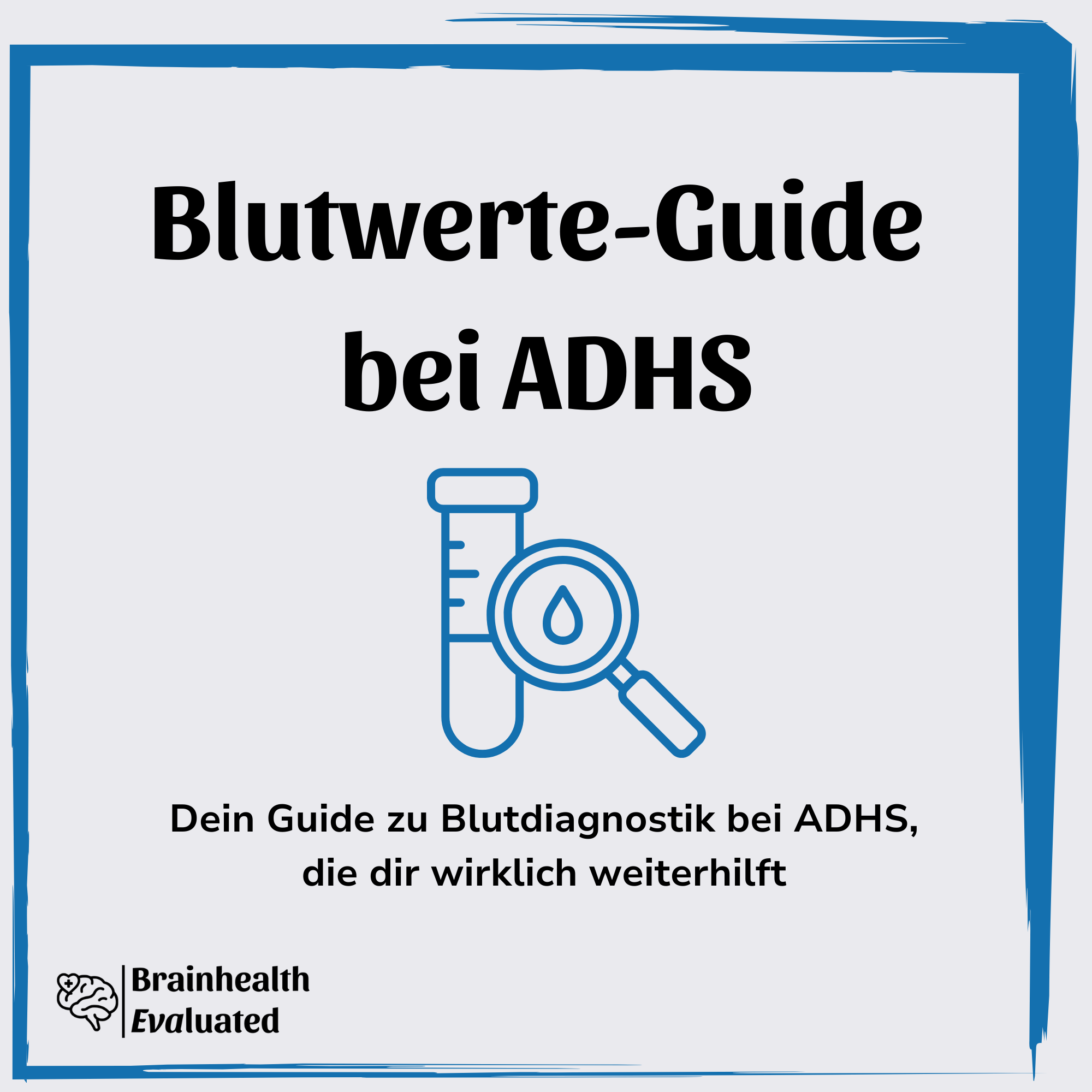 Blutwerte-Guide bei ADHS
