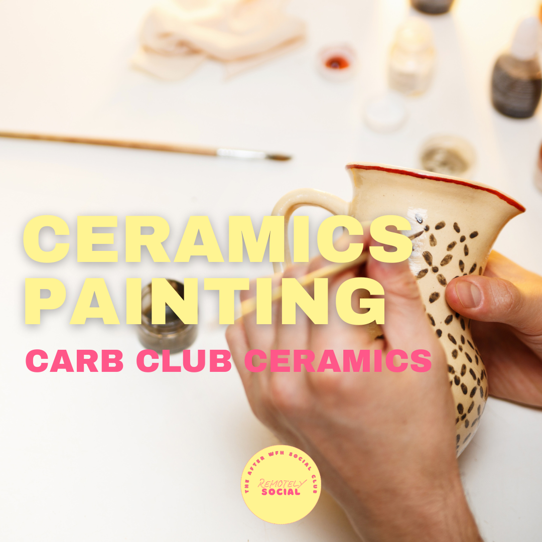 Ceramics Painting | 29th January | Carb Club Ceramics