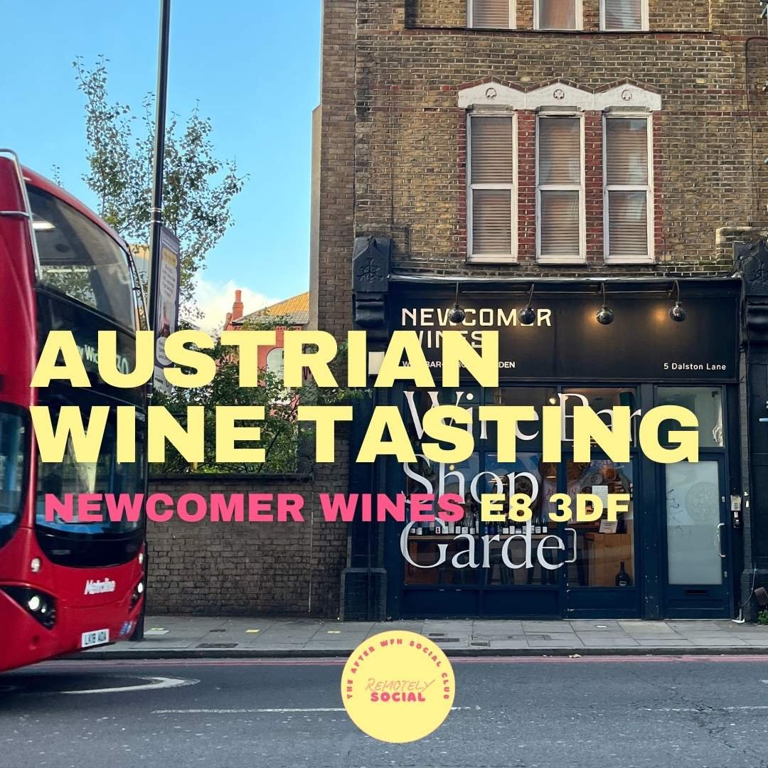 Austrian Wine Tasting | 15th April | Newcomer Wines
