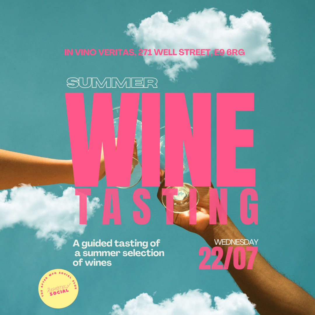 Summer Wine Tasting | 22nd July | In Vino Veritas