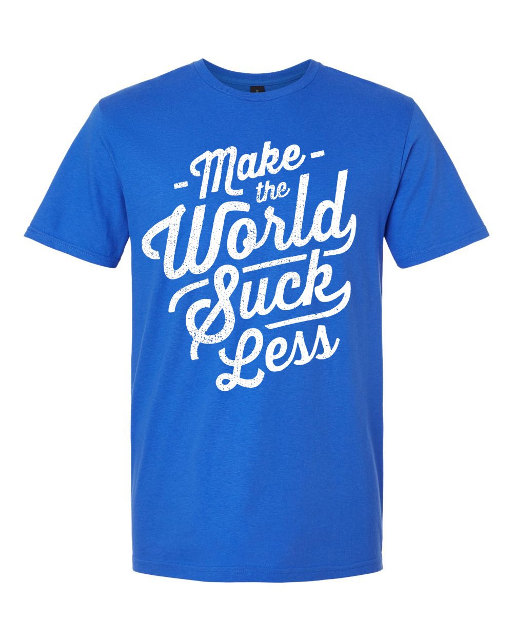 make world suck less royal.jpg