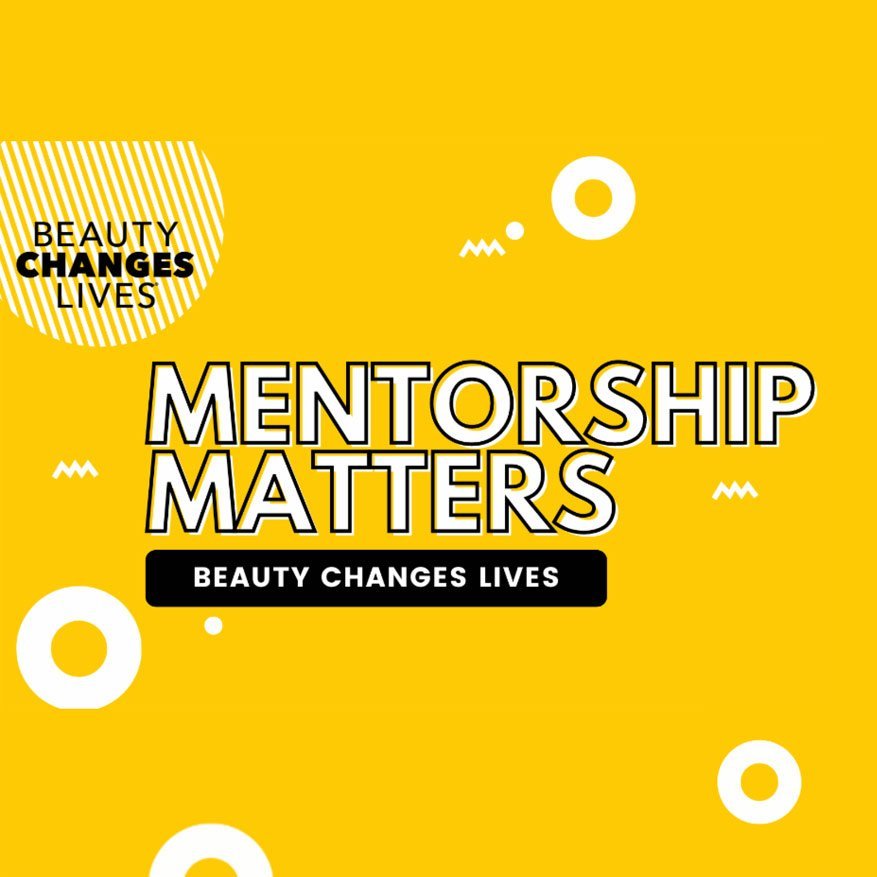 Mentorship Opportunities from Beauty Changes Lives