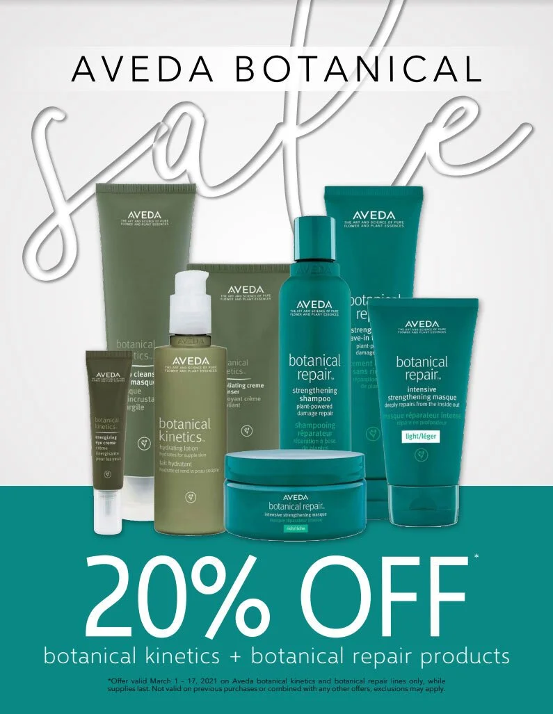 AVEDA Botanical Sale - 20% Off!