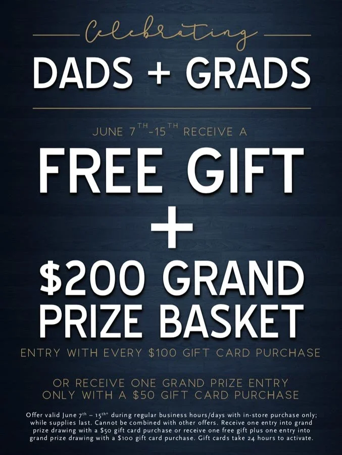 We're Celebrating Dads and Grads!
