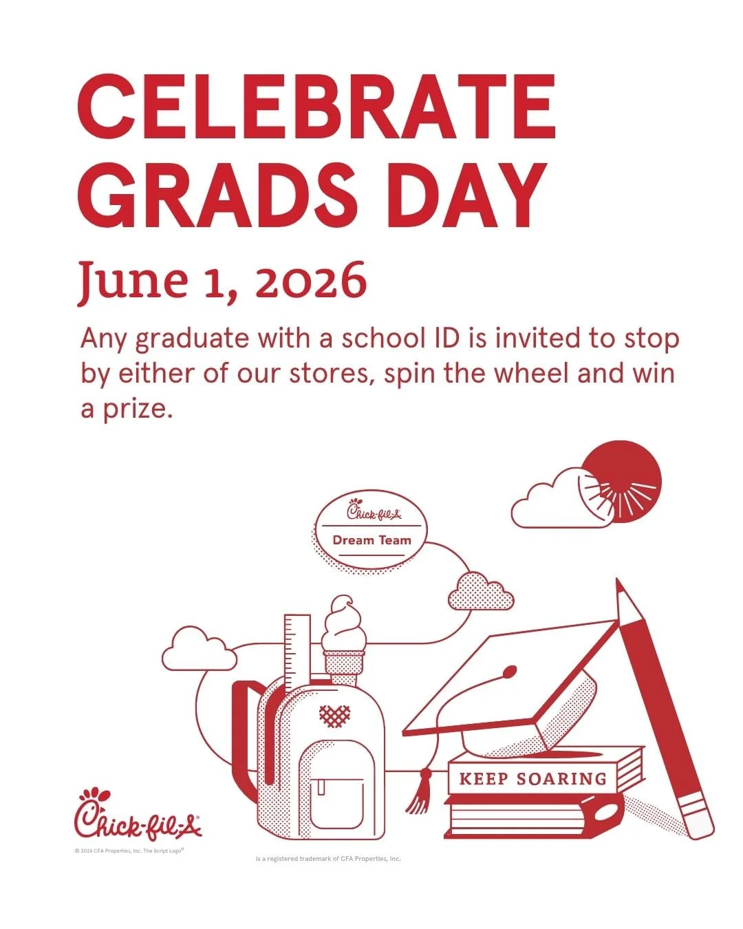 Congrats Grads! Come see us on Monday, June 1st to celebrate you! We'll have the spinning wheel out all day for you to win Chick-fil-A food and merch! 

*Please bring your school ID or graduation cap to participate. Open to high school, college, and 