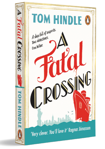 Cover of the book titled 'A Fatal Crossing' by Tom Hindle, featuring a red ship and a city skyline in the background.