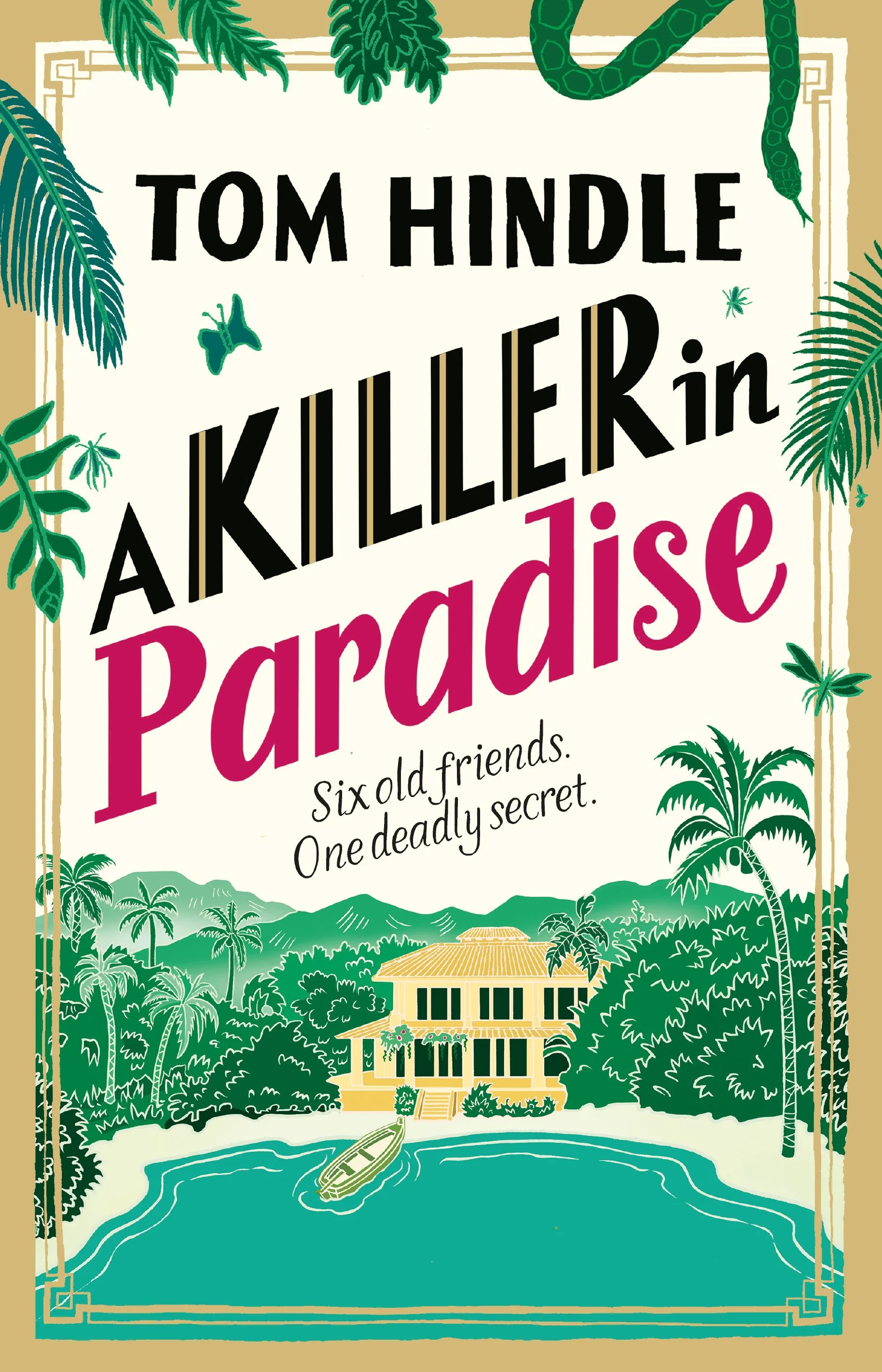 Book cover for 'A Killer in Paradise' by Tom Hindle, featuring tropical scenery with palm trees, a house near water, and lush greenery.