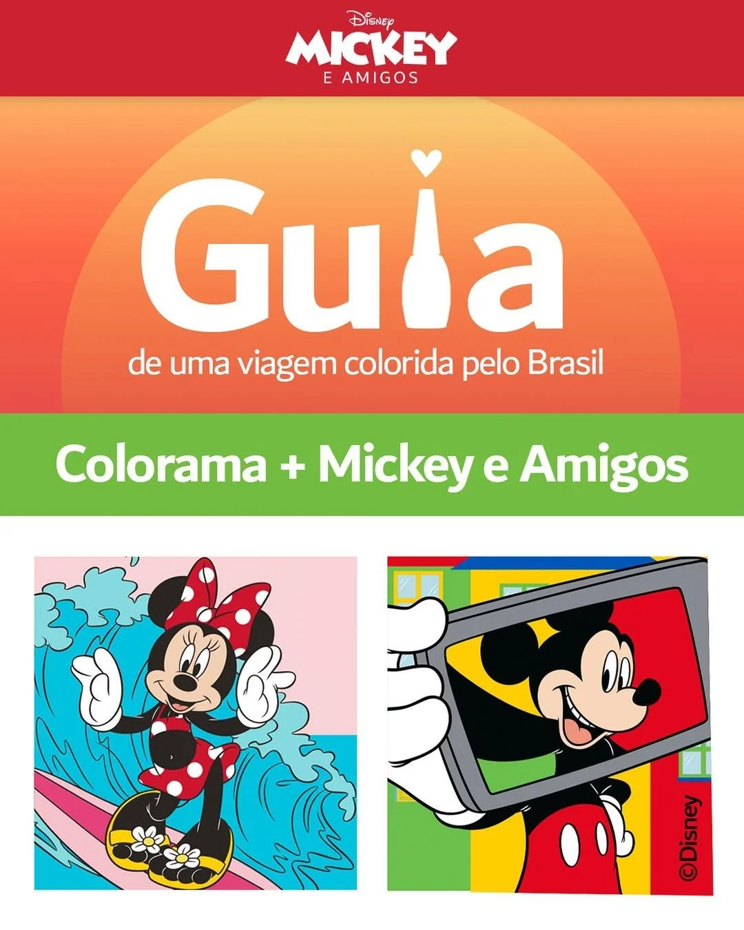 cheguei pra exaltar os destinos do meu país 🇧🇷 a nova coleção #ColoramaMickeyEAmigos chegou e .jpg