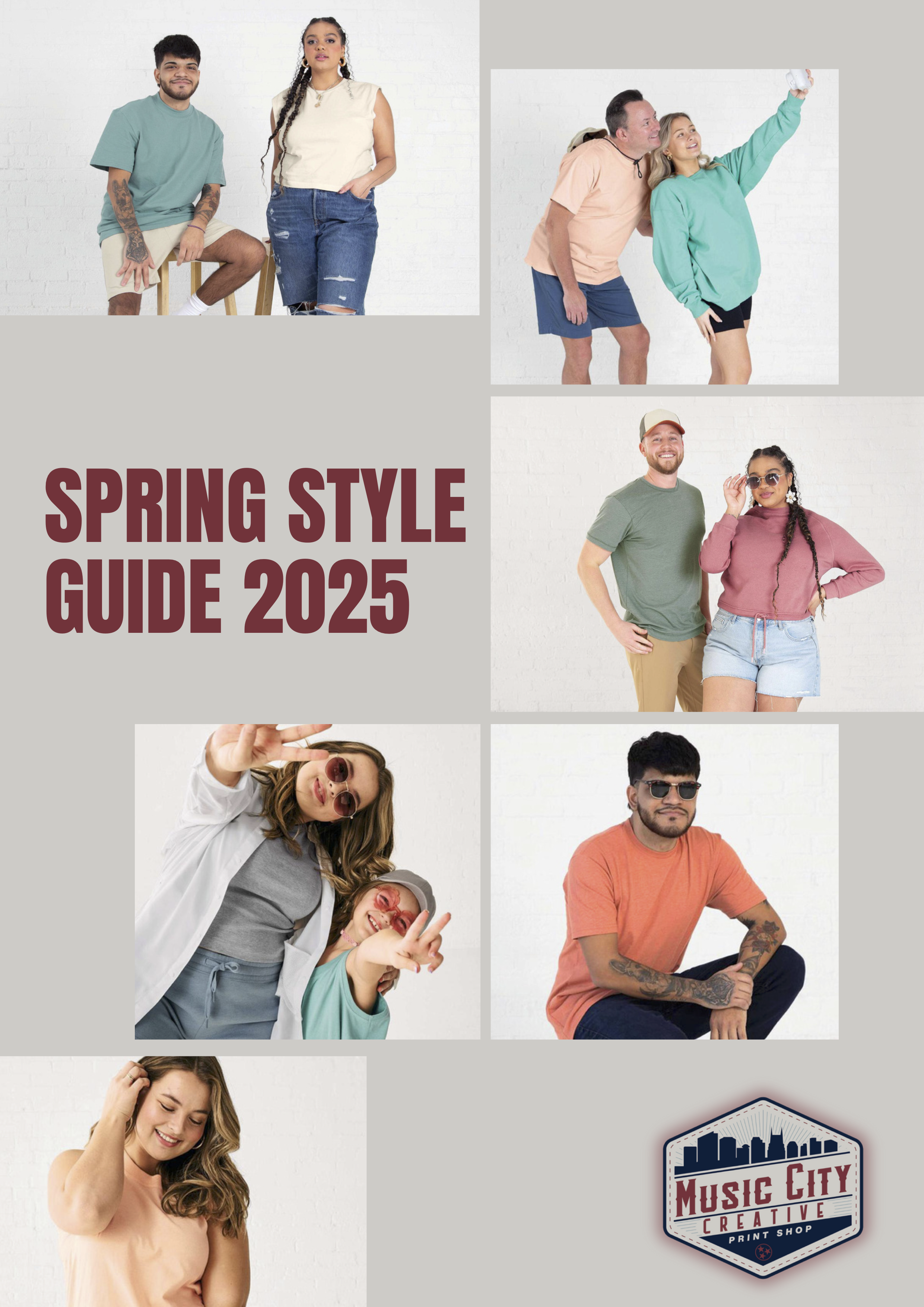Collage of diverse models in casual spring outfits, smiling and playful. Text reads "Spring Style Guide 2025." Logo at bottom right: Music City Creative.