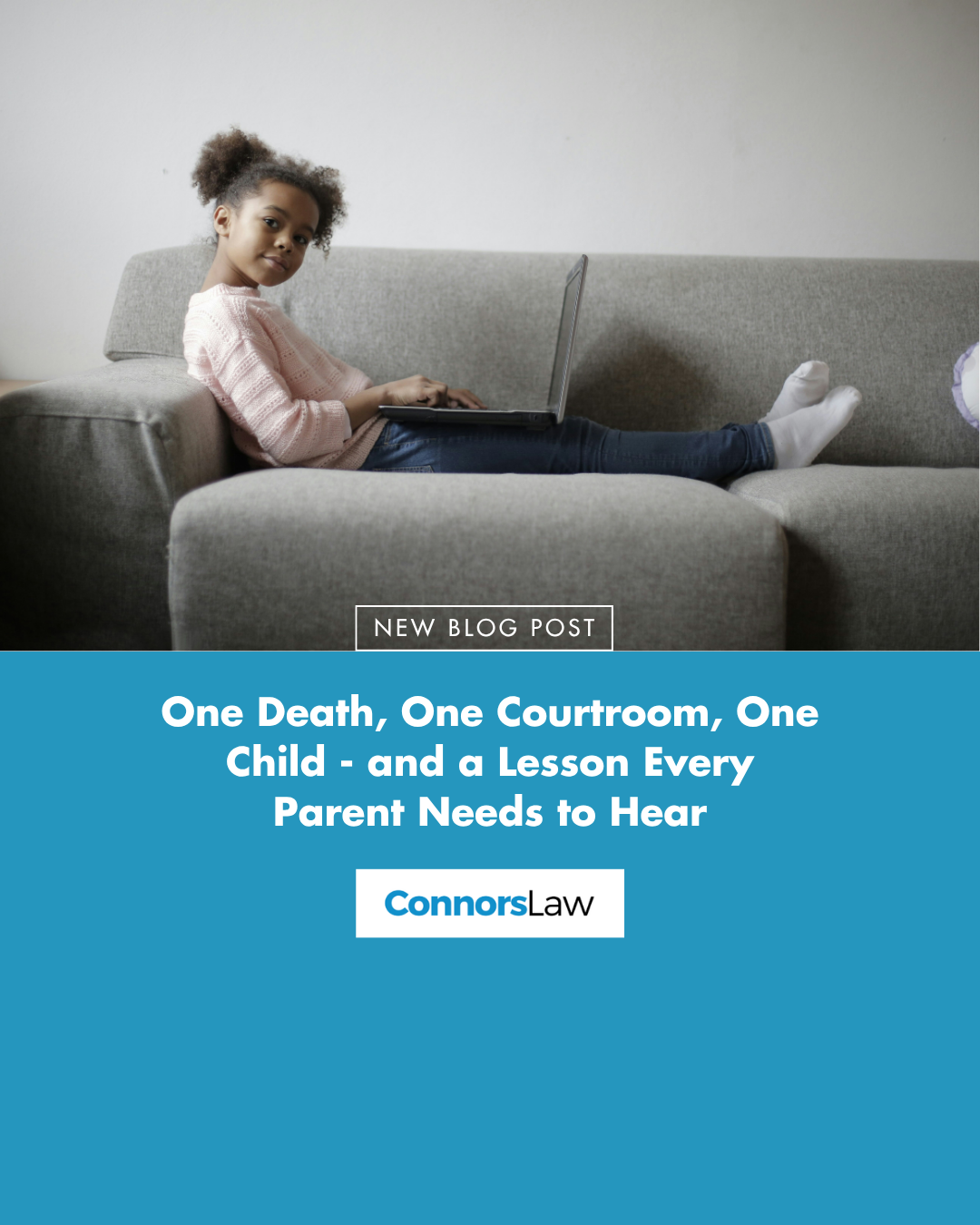 One Death, One Courtroom, One Child - and a Lesson Every Parent Needs to Hear