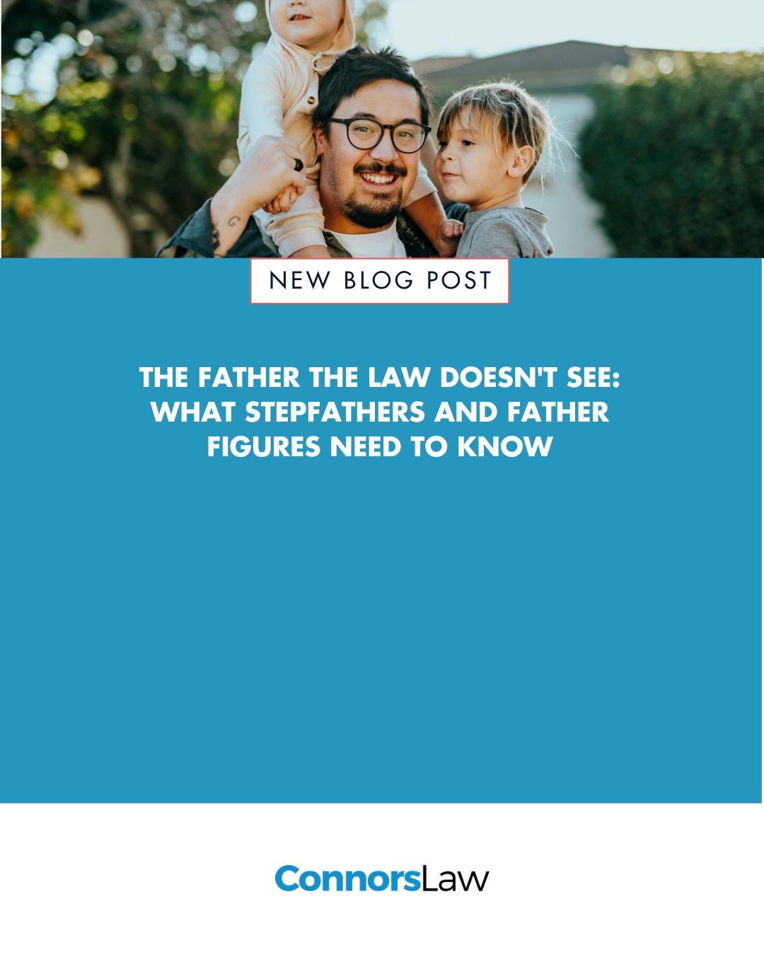 The Father the Law Doesn't See: What Stepfathers and Father Figures Need to Know
