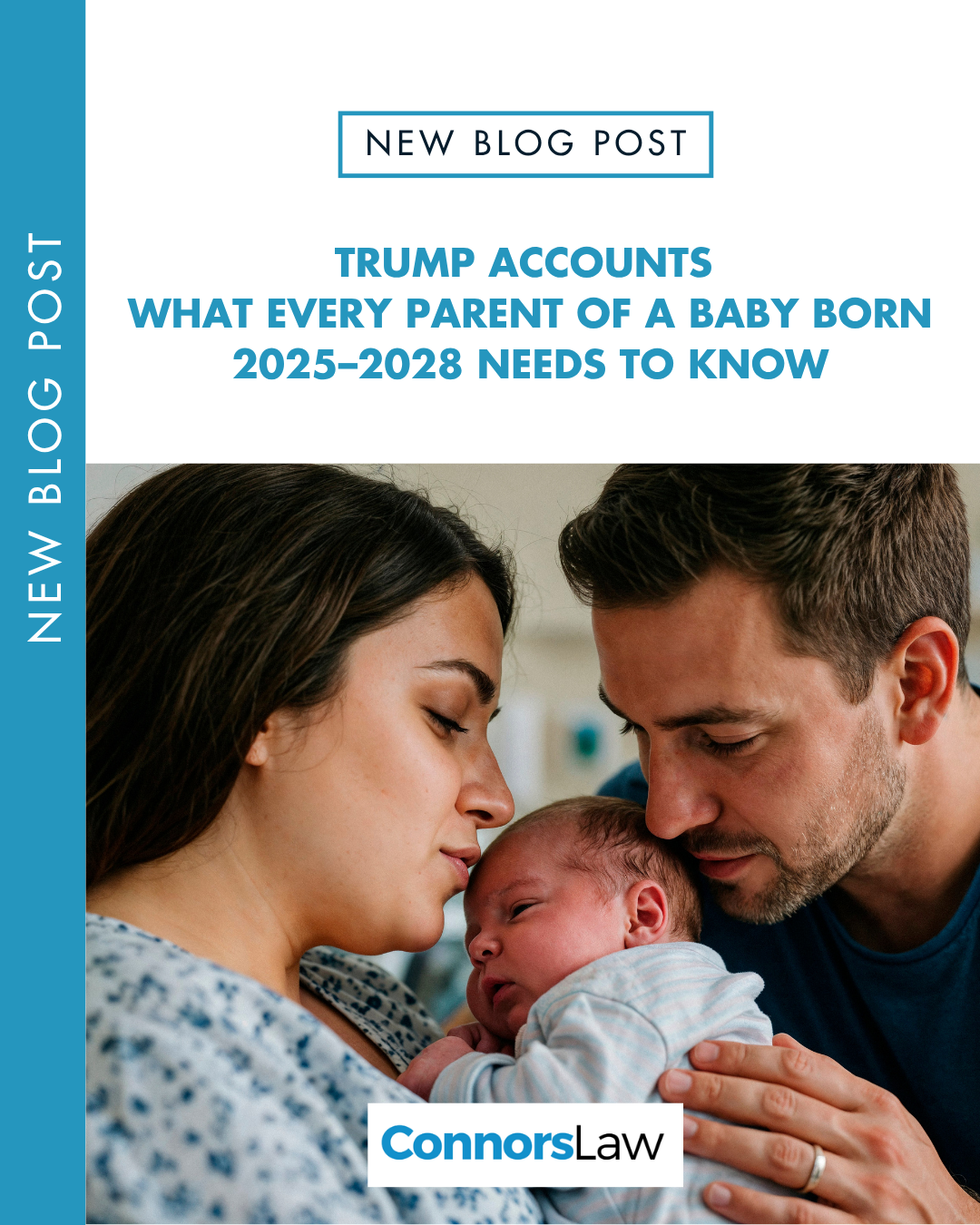 Trump Accounts: What Every Parent of a Baby Born 2025–2028 Needs to Know