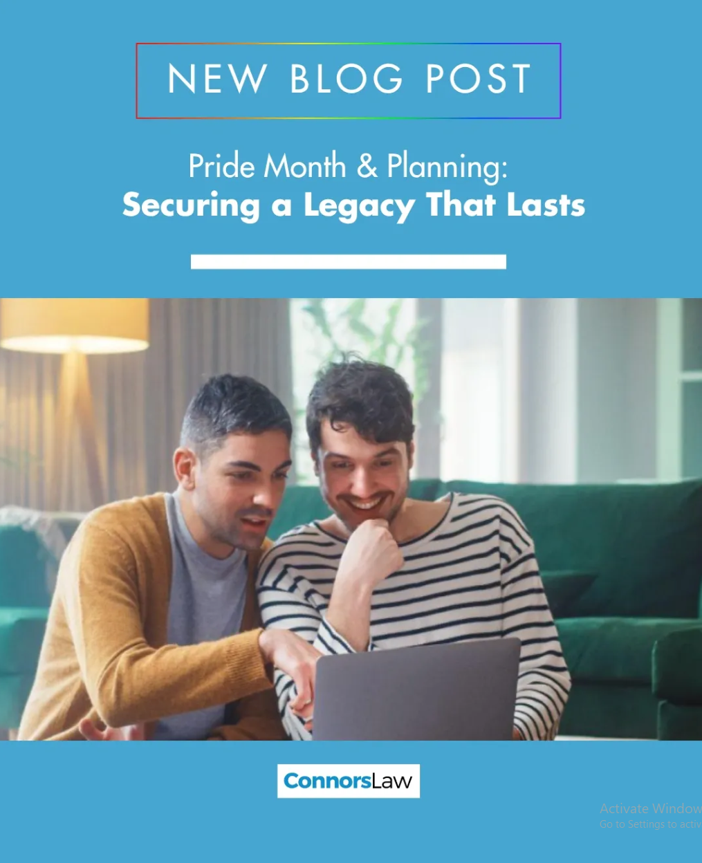 Pride Month & Planning: Securing a Legacy That Lasts