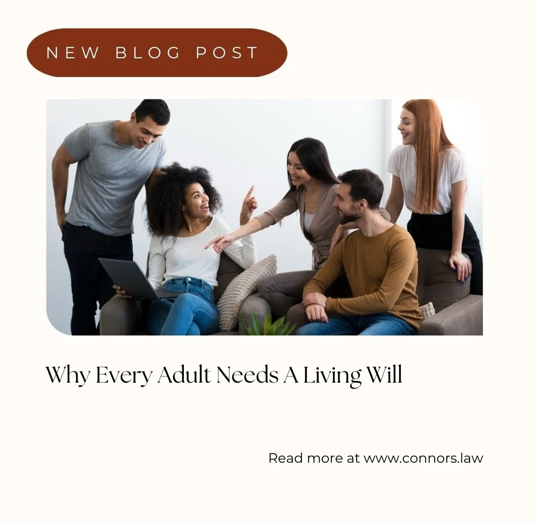 Why Every Adult Needs A Living Will