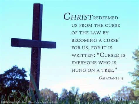 Good News! Why the Curse of the Law Is Powerless  Galatians 3:13