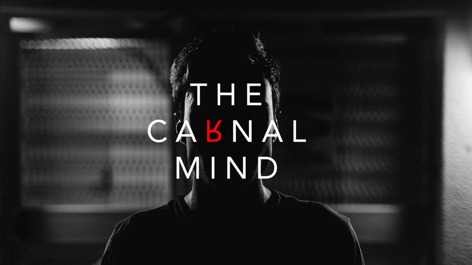 What is Carnal Mindedness and Why Is It Deadly