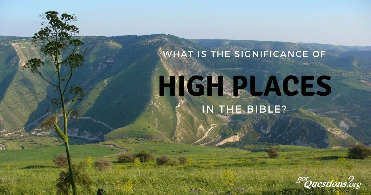 Why God Ordained Authority and High Places Matter  Matthew 17:1-18