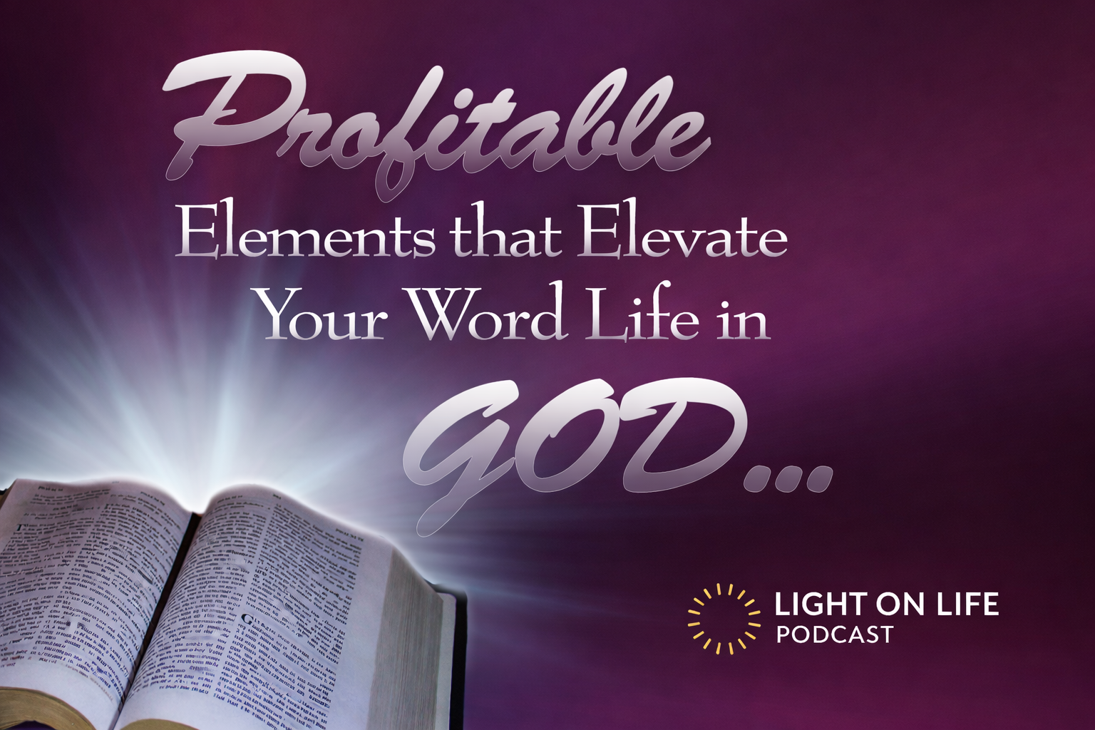 Profitable Elements that Elevate Your Word Life In God  Jude 20