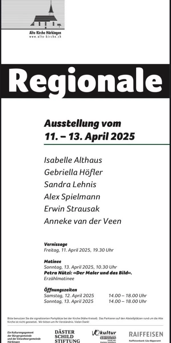 Ein Plakat für eine regionale Kunstausstellung vom 11. bis 13. April 2025, mit den Namen der teilnehmenden Künstler, Veranstaltungsdetails und Öffnungszeiten, im Logo der Alten Kirche Härkingen.