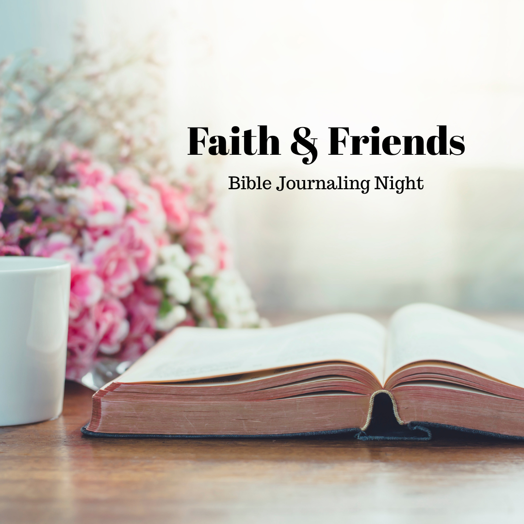 Faith and Friends
