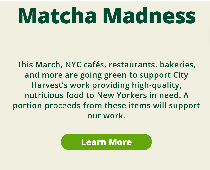 Illustration promoting March's 'Matcha Madness' event with images of matcha tea, a green food truck, and various food items on a pale background with green text and a 'Learn More' button.
