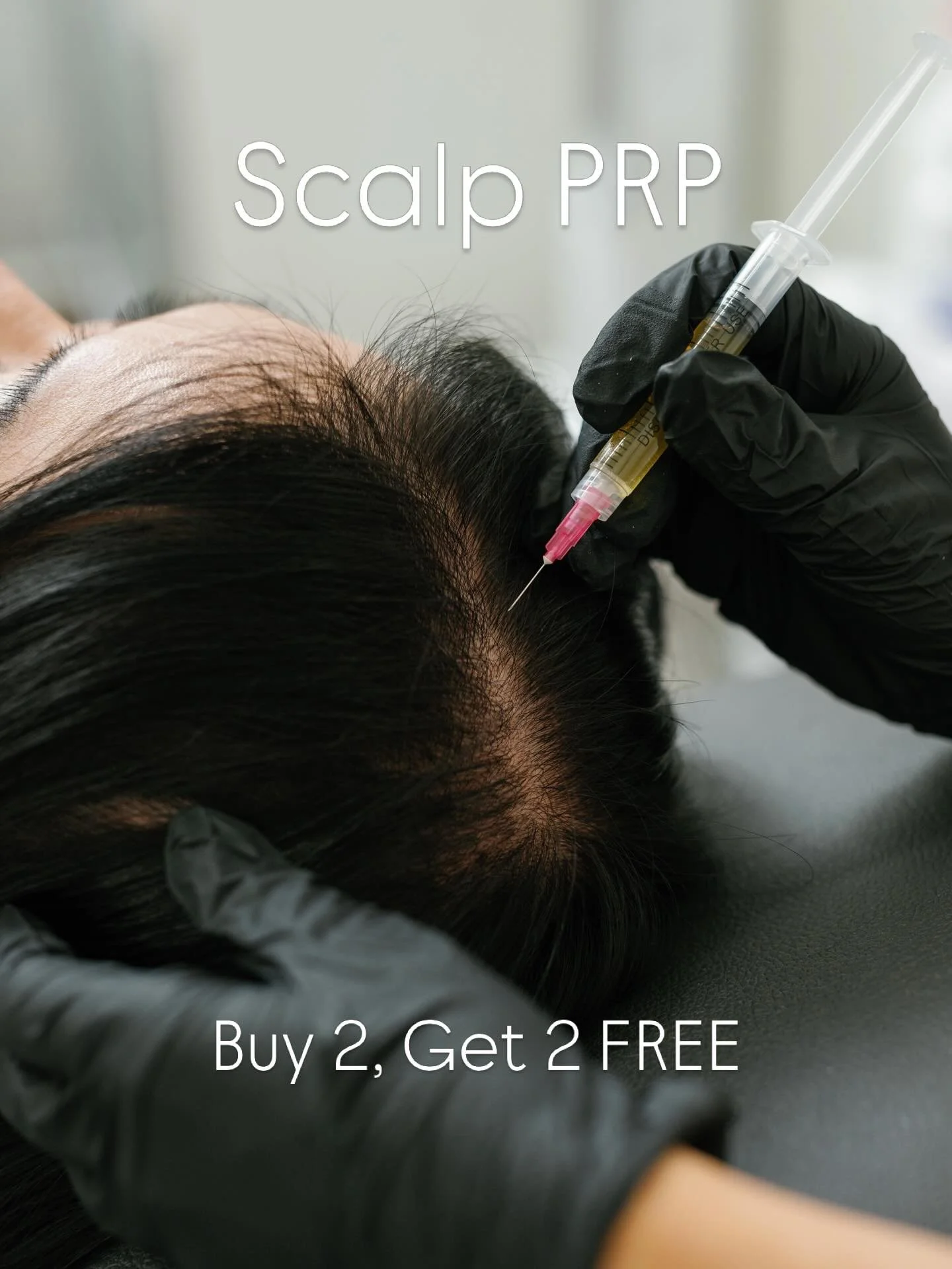 Hair thinning or shedding? Scalp PRP treatments are Buy 2, Get 2 FREE this month!

&bull;Harness the power of your own platelet-rich plasma to help improve your scalp health, strengthen hair follicles, thicken hair, reduce shedding, and stimulate new