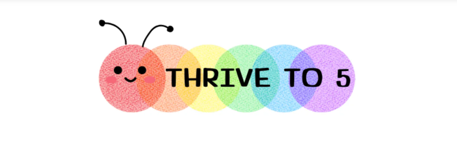 Thrive to 5 Back to School Event