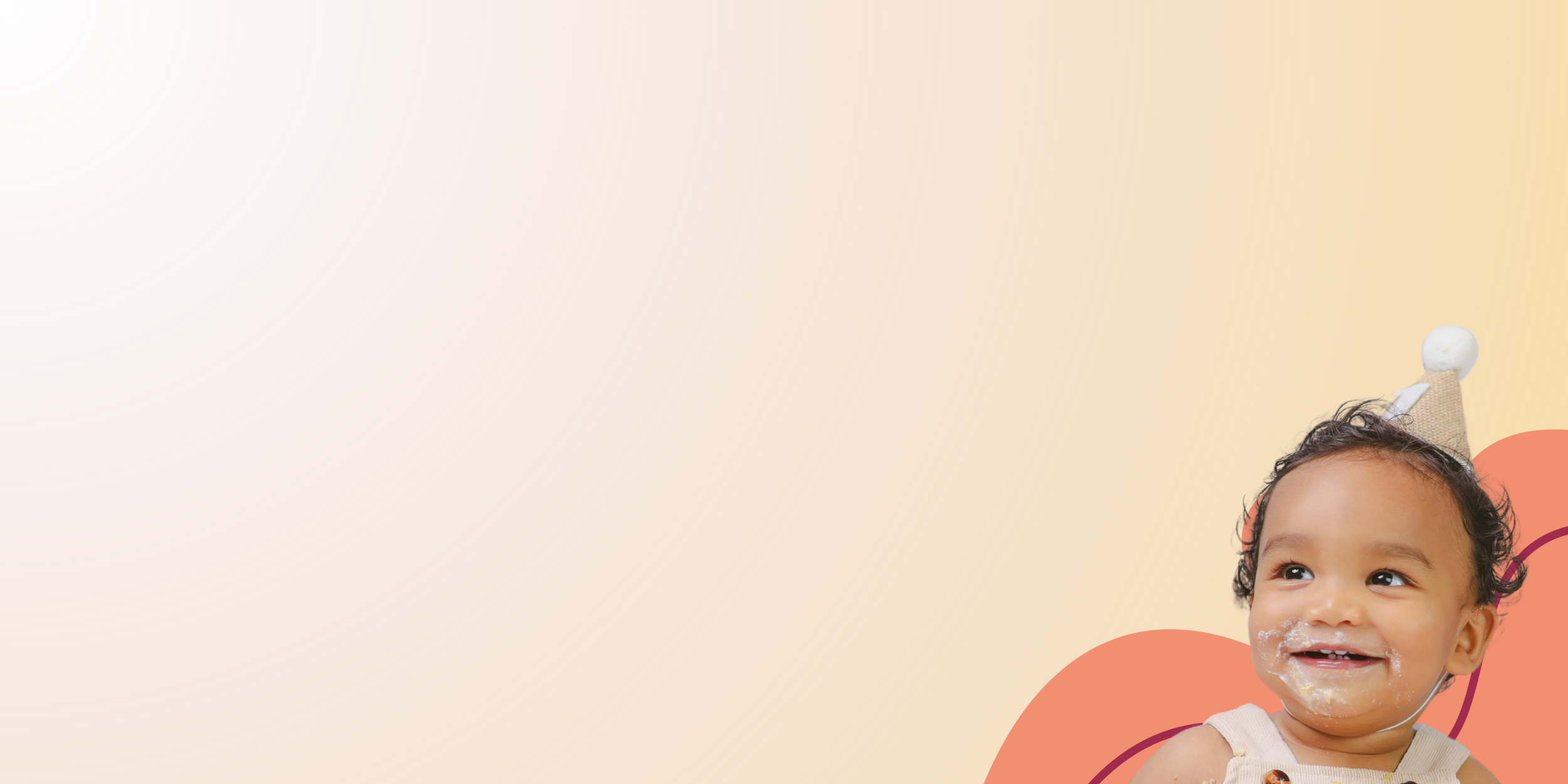 light yellow background with a baby in bottom right corner wearing a birthday hat and smiling