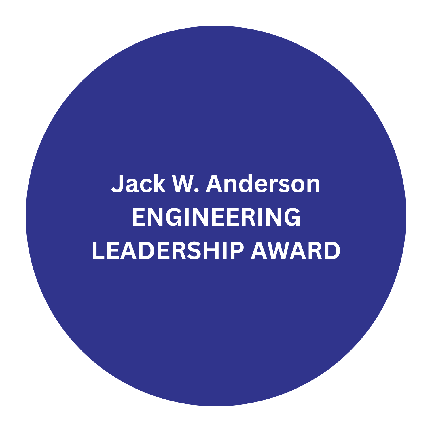 Blue circular award badge with white text that reads "Jack W. Anderson Engineering Leadership Award".
