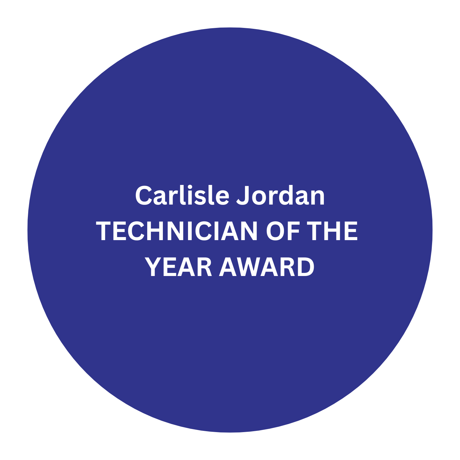 Blue circle with white text reading 'Carlise Jordan Technician of the Year Award'