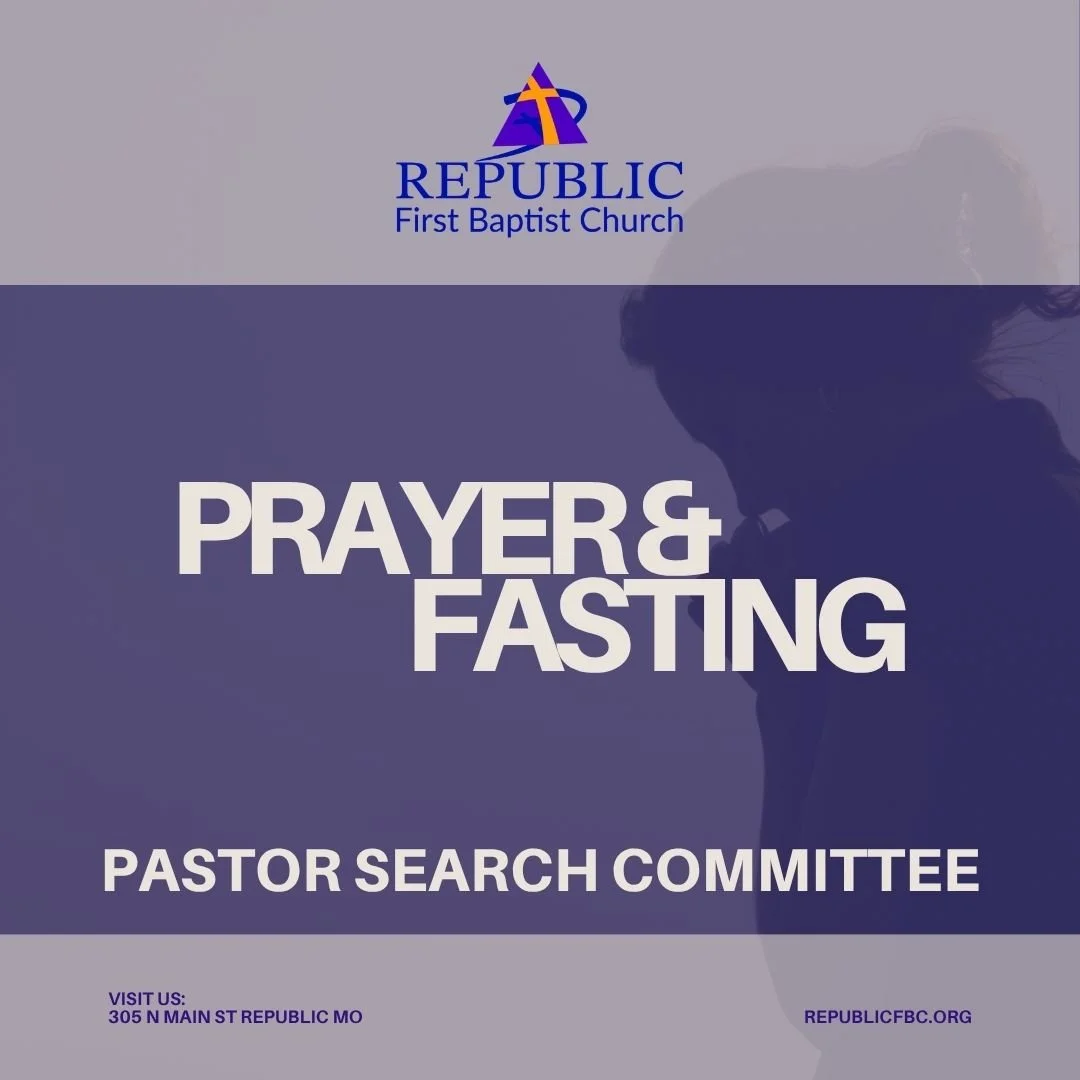Prayer & Fasting for The Pastor Search Committee
