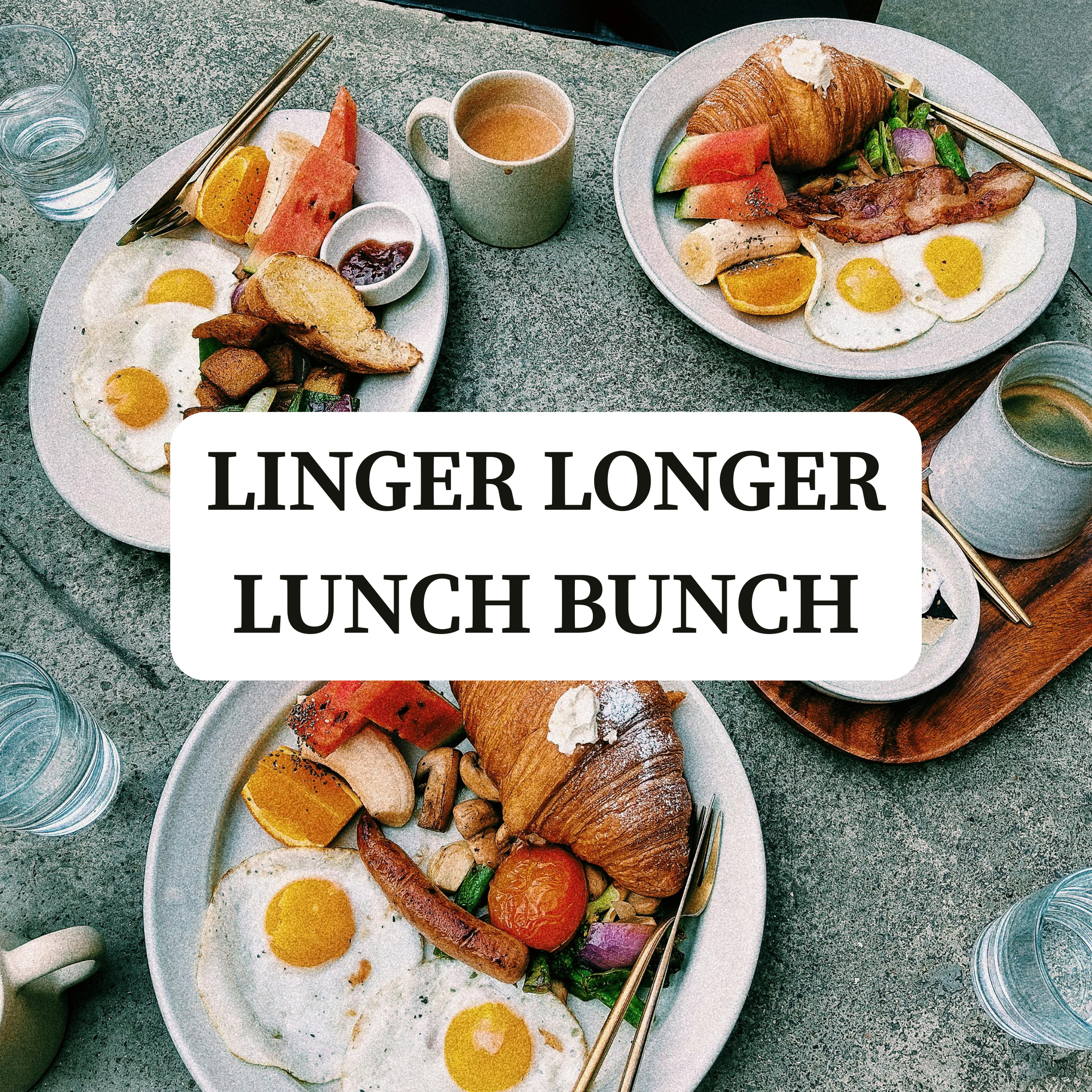 Linger Longer Lunch Bunch Potluck