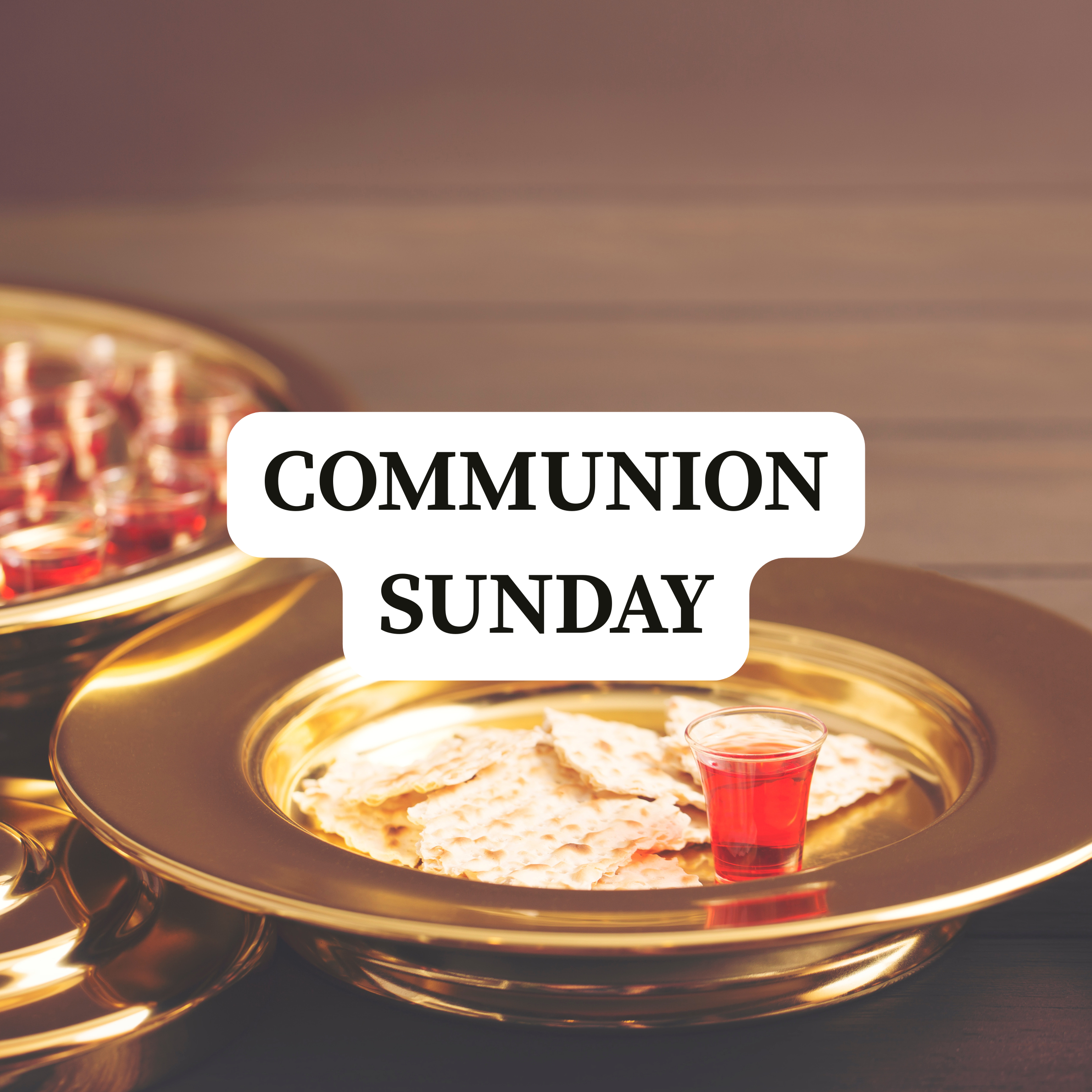 Communion Sunday